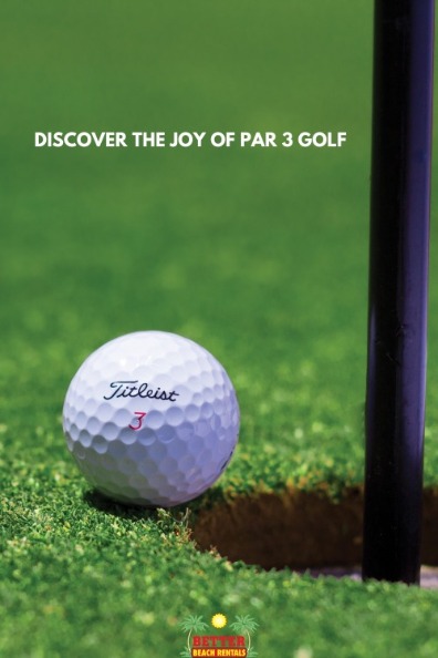 Discover the Joy of Par 3 Golf