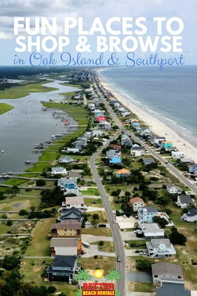 Fun Places to Shop and Browse in Oak Island and Southport